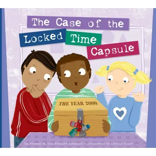 The Case of the Locked Time Capsule