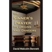 The Sinner's Prayer: Its Origins and Dangers