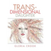 Trans-Dimensional Daughter