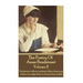 The Poetry Of Anne Bradstreet - Volume 2: "Authority without wisdom is like a heavy ax without an edge, fitter to bruise than polish."