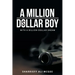 A Million-Dollar Boy with a Billion-Dollar Dream
