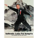 Authentic Lama Pai Kung Fu: The teachings of the late Chan Tai-San