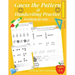 Guess the Pattern and Handwriting Practice Workbook for Kids: Mathematical Reasoning and Sequencing, Kindergarten and Kids ages 3 - 8, Handwriting tra