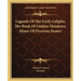 Legends Of The Early Caliphs; The Book Of Golden Meadows; Mines Of Precious Stones