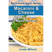 Macaroni and Cheese: 21 Back Home Again Recipes