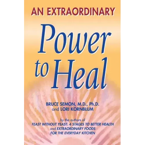 An Extraordinary Power to Heal