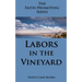 Labors in the Vineyard: The Faith-Promoting Series Book 12