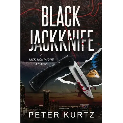 Black Jackknife: A Nick Montaigne Mystery