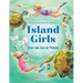 Island Girls: Free the Sea of Plastic