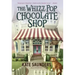 The Whizz Pop Chocolate Shop