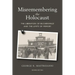 Misremembering the Holocaust: The Liberation of Buchenwald and the Limits of Memory