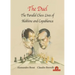 The Duel: The Parallel Chess Lives of A.Alekhine and J.R. Capablanca