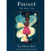 Perfect the Way I Am