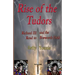 Rise of the Tudors: Richard III and the Road to Bosworth Field