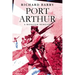 Port Arthur: A Monster Heroism