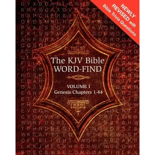 The KJV Bible Word-Find: Volume 1, Genesis Chapters 1-44