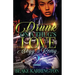 Drunk On A Thug's Love 2: "Skyy & Remy"