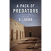 A Pack of Predators: A Western Story