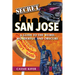 Secret San Jose: A Guide to the Weird, Wonderful, and Obscure