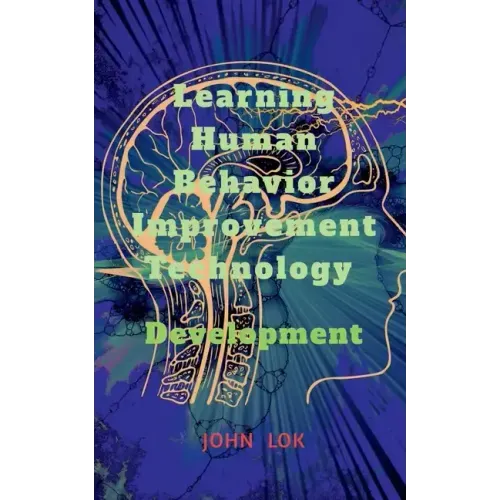 Learning Human Behavior Improvement Technology