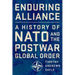 Enduring Alliance: A History of NATO and the Postwar Global Order