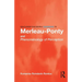 Routledge Philosophy GuideBook to Merleau-Ponty and Phenomenology of Perception