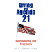 Living with Agenda 21