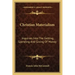 Christian Materialism: Inquiries Into the Getting, Spending and Giving of Money