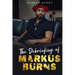 The Debriefing of Markus Burns