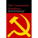 The Communist Manifesto: English, German, Spanish, French, and Italian Translations