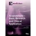 Acupuncture-Basic Research and Clinical Application