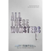 All These Monsters