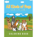 All Kinds Of Dogs: The Dog Breed Coloring Book