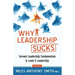 Why Leadership Sucks(TM): Fundamentals of Level 5 Leadership and Servant Leadership