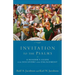 Invitation to the Psalms: A Reader's Guide for Discovery and Engagement