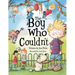 The Boy Who Couldn't
