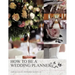 How to Be a Wedding Planner