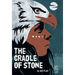 The Cradle of Stone