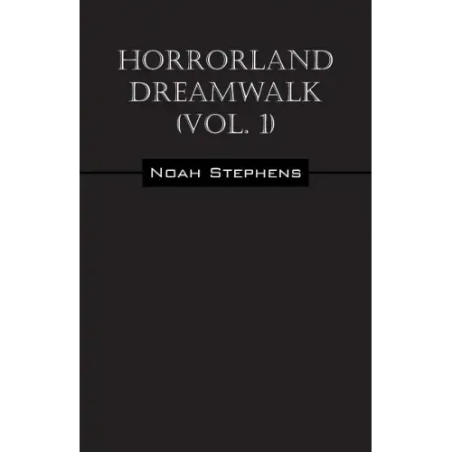 Horrorland Dreamwalk (Vol. 1)