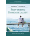 A Parent's Guide to Preventing Homosexuality
