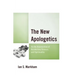The New Apologetics: At the Intersection of Secularism, Science, and Spirituality