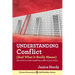 Understanding Conflict: (and What It Really Means)