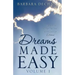 Dreams Made Easy