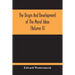 The Origin And Development Of The Moral Ideas (Volume Ii)