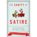 The Sanity of Satire: Surviving Politics One Joke at a Time