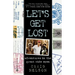 Let's Get Lost: Adventures in the Great Wide Open