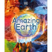Amazing Earth: The Most Incredible Places from Around the World