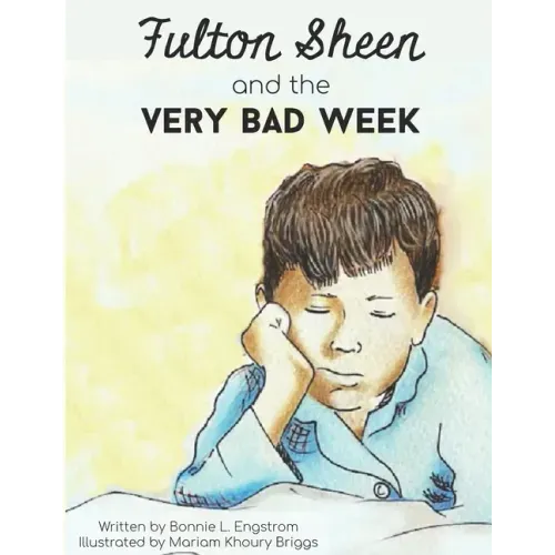 Fulton Sheen and the Very Bad Week