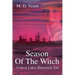 Season Of The Witch: A Great Lakes Shipwreck Tale