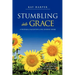Stumbling Into Grace